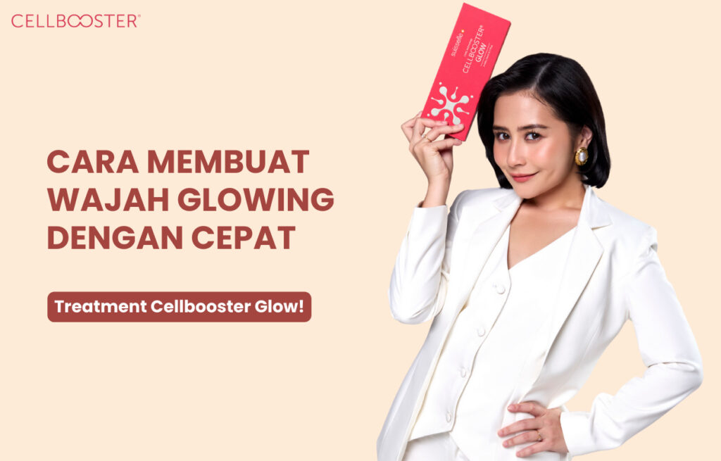 Cara Membuat Wajah Glowing