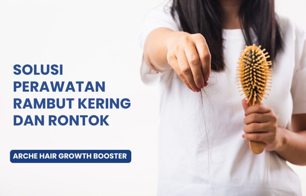 perawatan rambut kering dan rontok