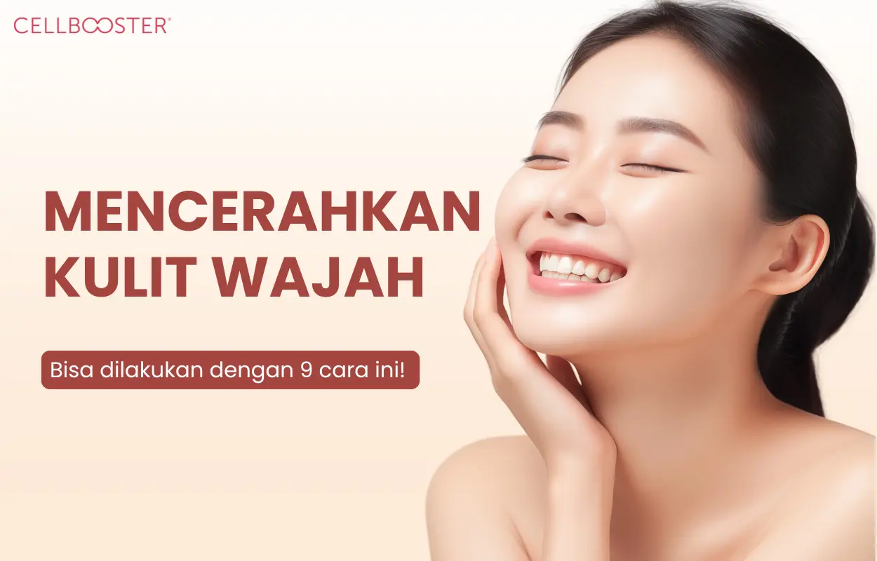 Cara Mencerahkan Kulit