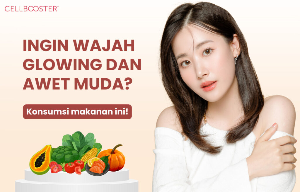 Makanan Sehat untuk Kulit Glowing