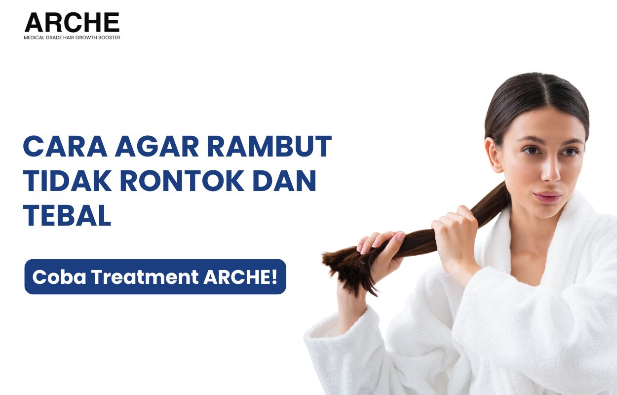 cara agar rambut tidak rontok dan tebal