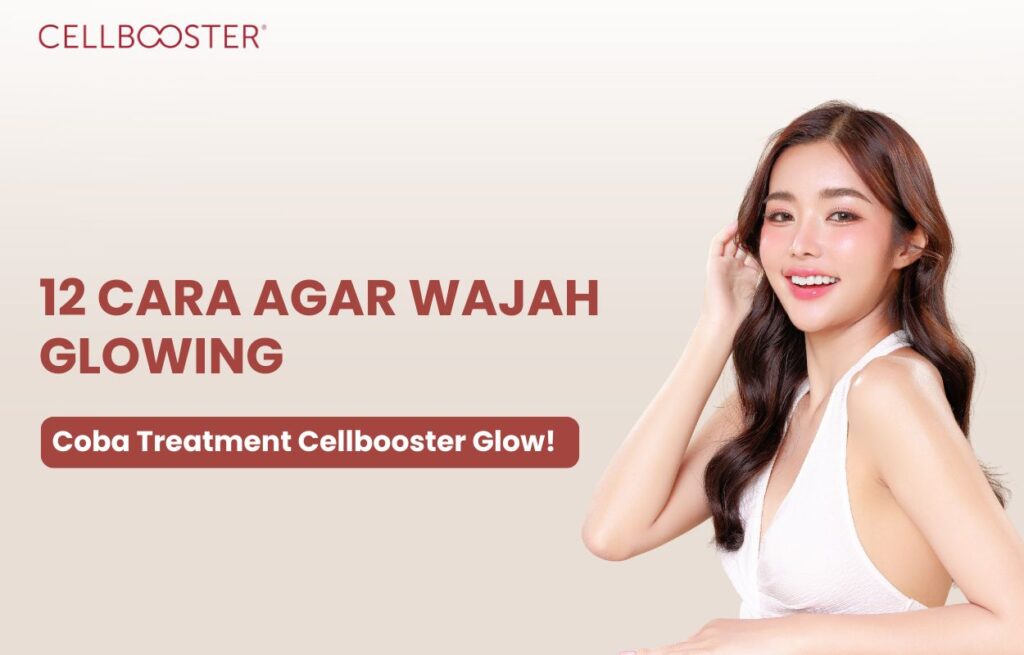 membuat wajah glowing