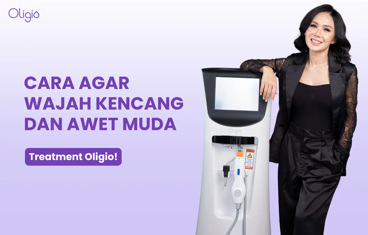 Wajib Tahu! Ini Cara Merawat Wajah agar Kencang dan Awet Muda