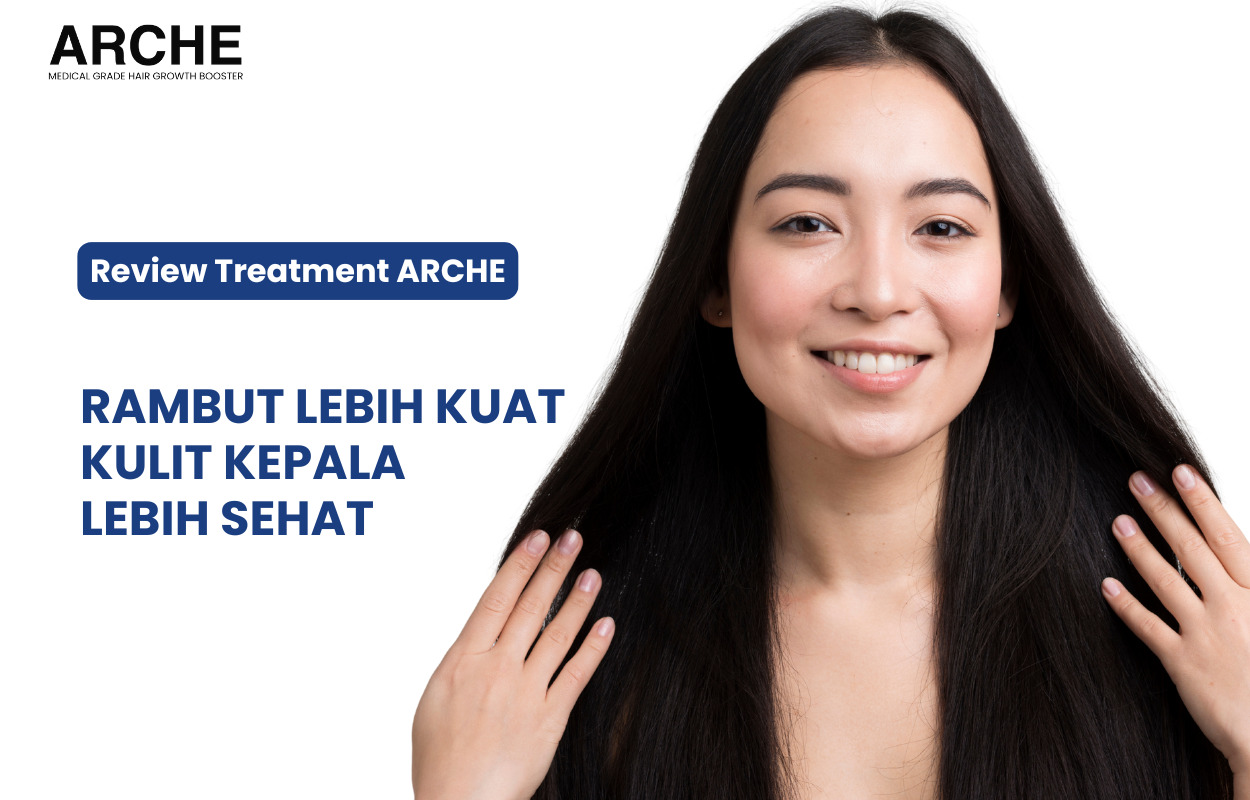 Perawatan Kulit Kepala ARCHE