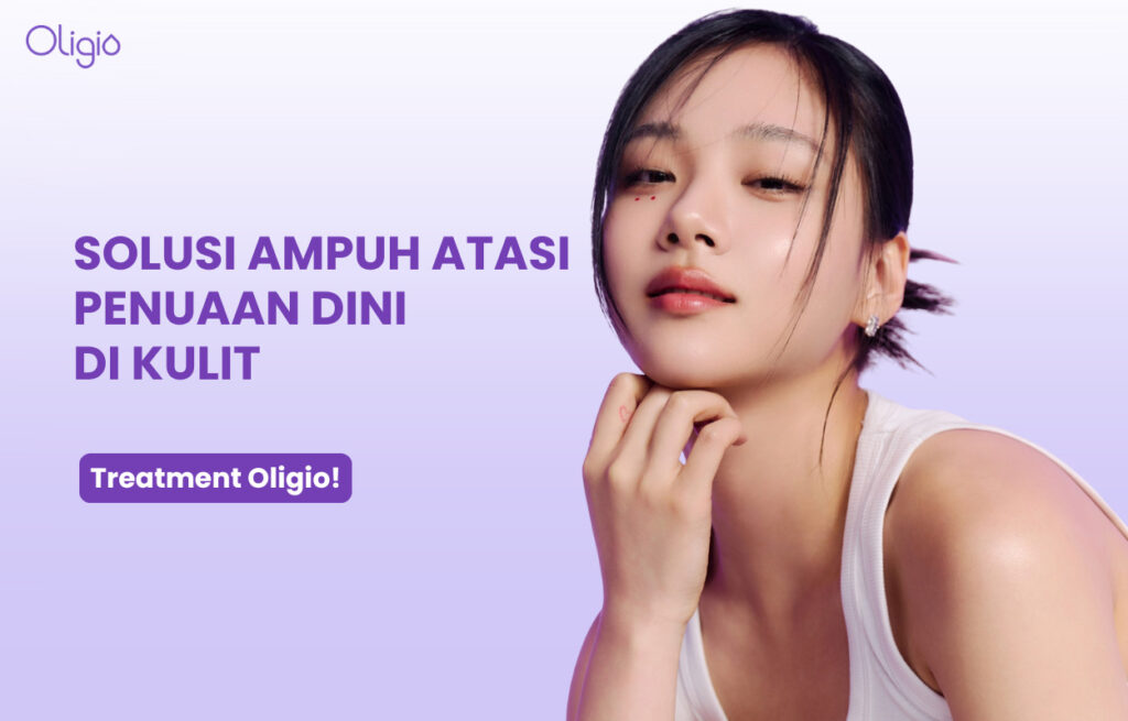 Tanda Penuaan Dini di Kulit