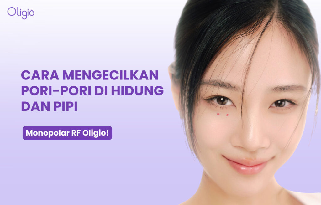 Cara Mengecilkan Pori-pori di Hidung dan Pipi