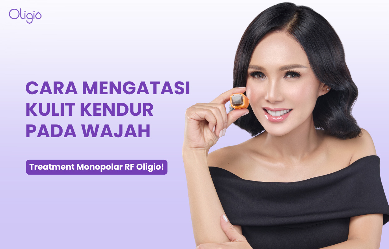 Cara Mengatasi Kulit Kendur pada Wajah dengan Cepat