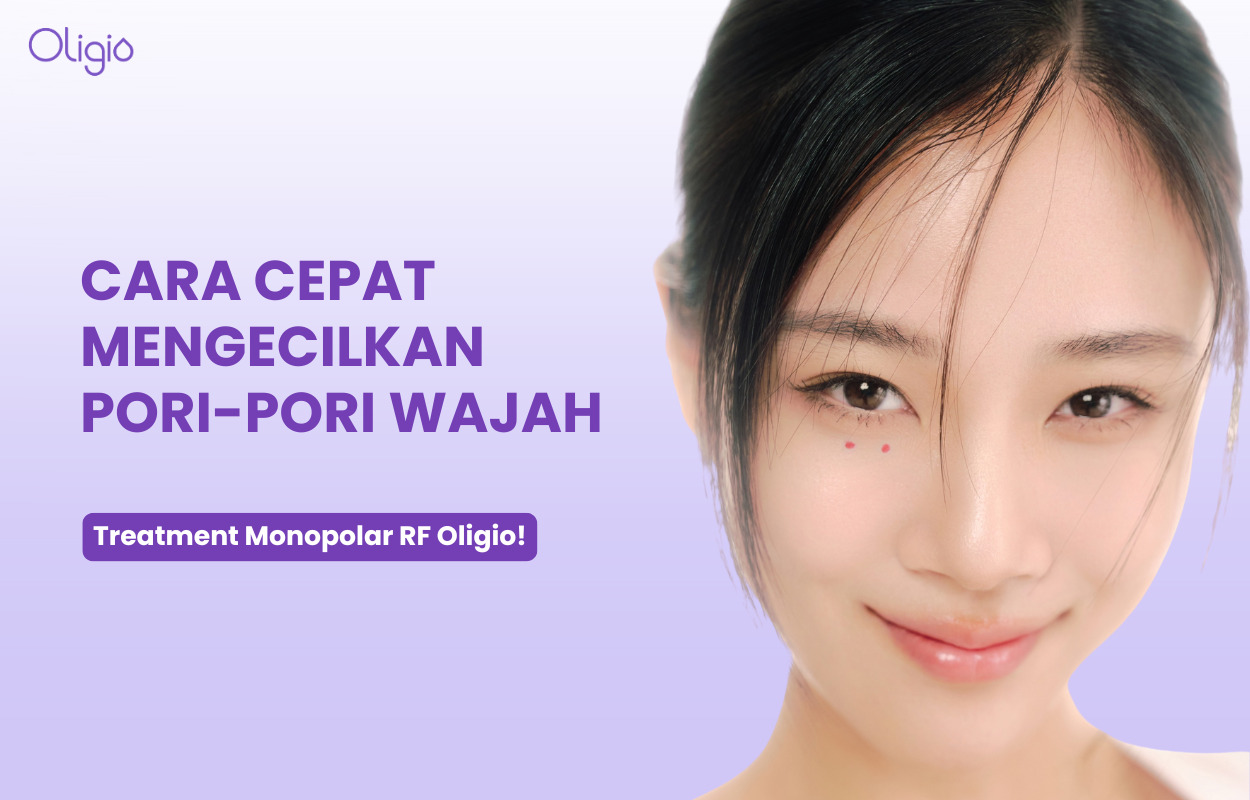 Cara Mengecilkan Pori-Pori Besar di Wajah