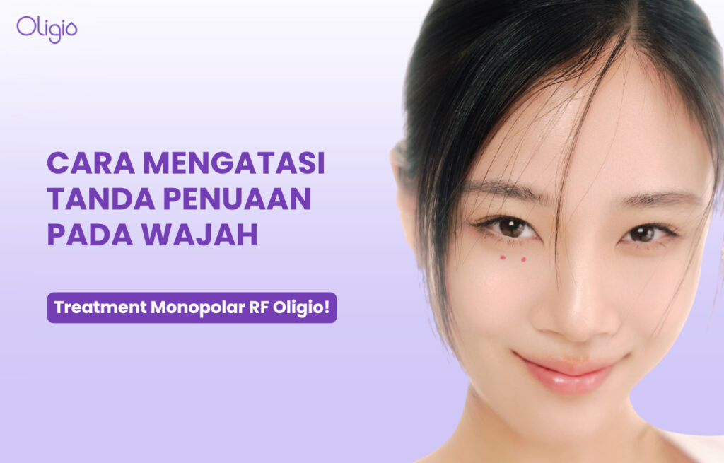 Tanda Penuaan pada Wajah